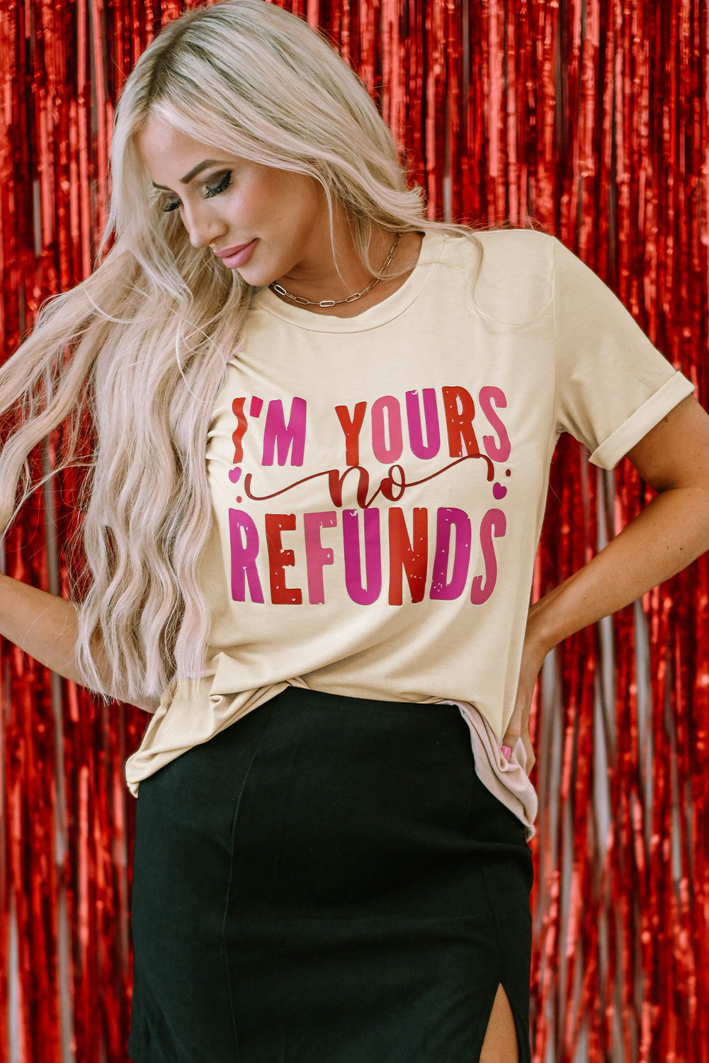 Khaki I'm Yours No Refunds Crew Neck Graphic Tee
