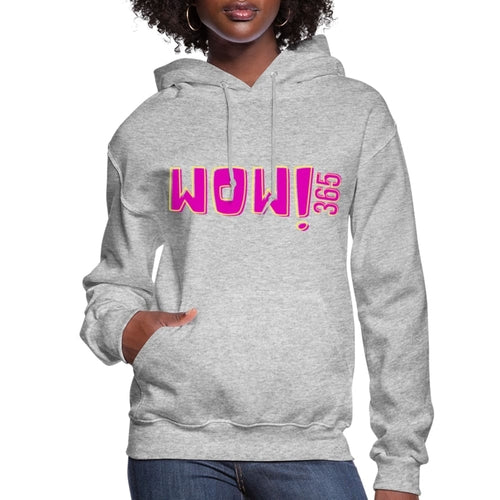 Womens Hoodie - Pullover Hooded Sweatshirt - Pink Graphic/wow 365
